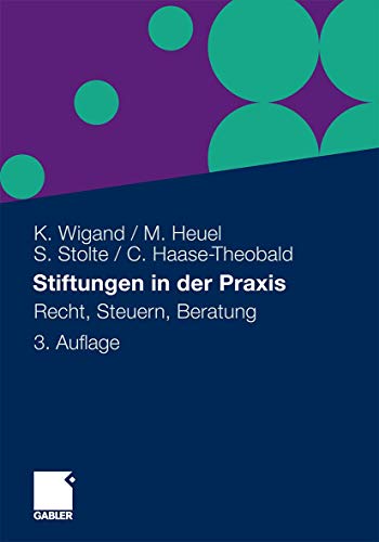 Stock image for Stiftungen in der Praxis: Recht, Steuern, Beratung for sale by medimops