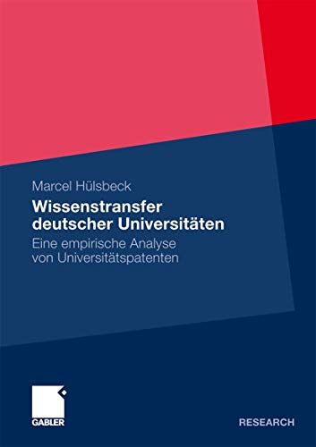 9783834933218: Wissenstransfer deutscher Universitten: Eine empirische Analyse von Universittspatenten