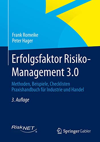 Stock image for Erfolgsfaktor Risiko-Management 3.0: Methoden, Beispiele, Checklisten Praxishandbuch fr Industrie und Handel for sale by medimops