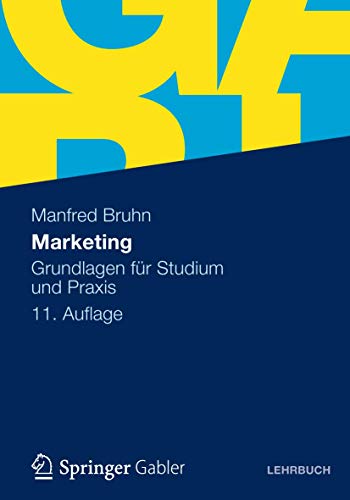 9783834934390: Marketing: Grundlagen Fur Studium Und Praxis