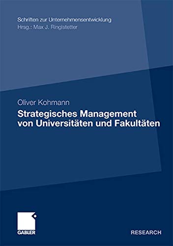 Stock image for Strategisches Management von Universitaten und Fakultaten for sale by Chiron Media