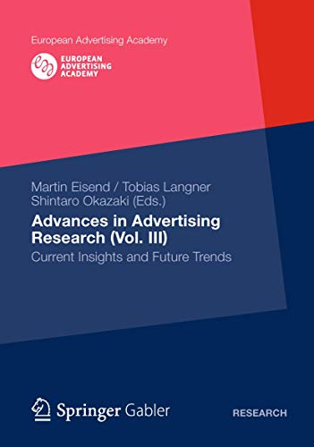 9783834946492: Advances in Advertising Research (Vol. III): Current Insights and Future Trends (European Advertising Academy)