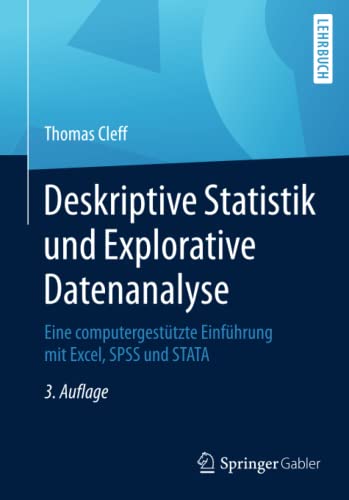 Deskriptive Statistik und Explorative Datenanalyse - Thomas Cleff