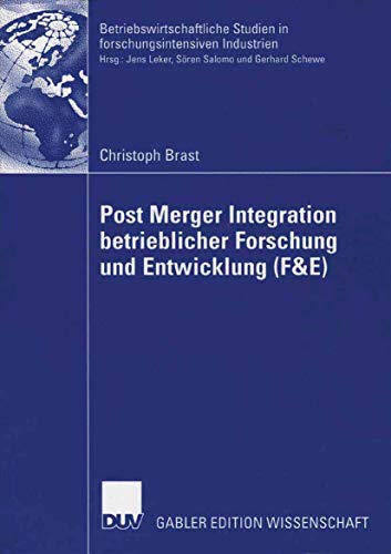 Beispielbild fr Post Merger Integration Betrieblicher Forschung Und Entwicklung (F&e) zum Verkauf von Chiron Media