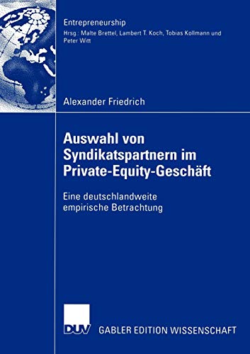 Beispielbild fr Auswahl von Syndikatspartnern im Private-Equity-Geschft Eine deutschlandweite empirische Betrachtung zum Verkauf von Buchpark