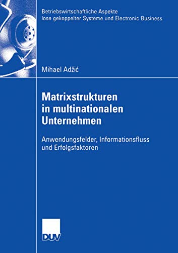 Stock image for Matrixstrukturen in multinationalen Unternehmen for sale by Chiron Media