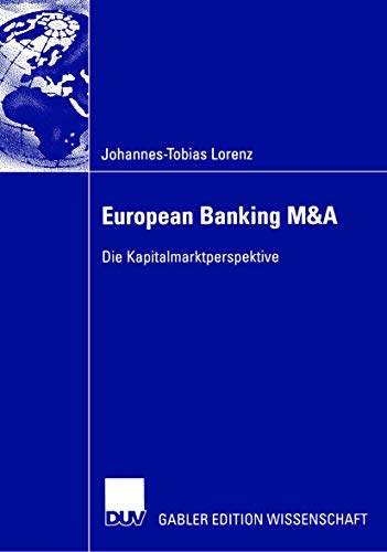 Beispielbild fr European Banking M&A : Die Kapitalmarktperspektive zum Verkauf von Chiron Media