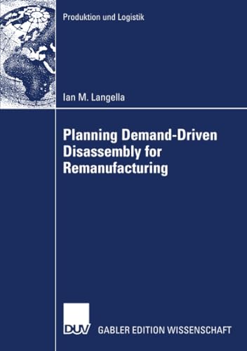 Stock image for Planning Demand-Driven Disassembly for Remanufacturing for sale by Ria Christie Collections