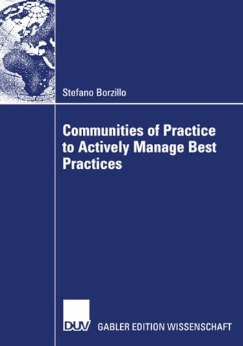 Stock image for Communities of Practice to Actively Manage Best Practices for sale by Chiron Media