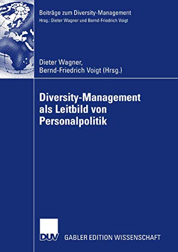 9783835007963: Diversity-Management als Leitbild von Personalpolitik (Beitrge zum Diversity Management) (German Edition)