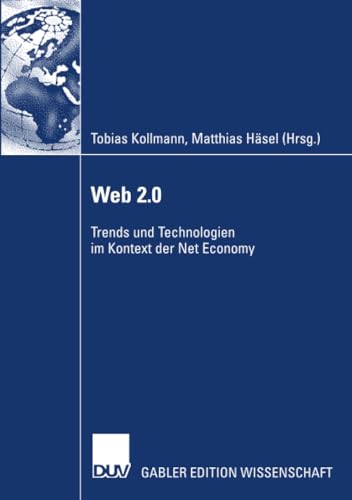 Imagen de archivo de Web 2.0 Trends und Technologien im Kontext der Net Economy a la venta por medimops