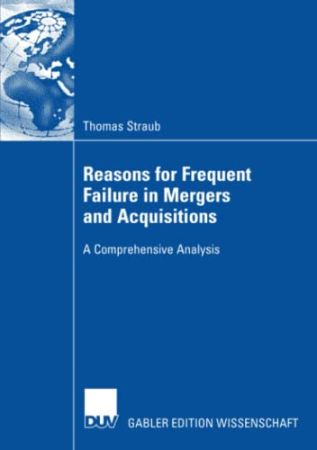 9783835008441: Reasons for Frequent Failure in Mergers and Acquisitions: A Comprehensive Analysis