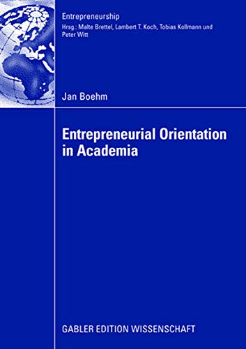 Beispielbild fr Entrepreneurial Orientation in Academia zum Verkauf von Buchpark