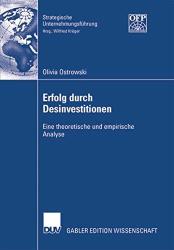Stock image for Erfolg durch Desinvestitionen : Eine theoretische und empirische Analyse for sale by Chiron Media