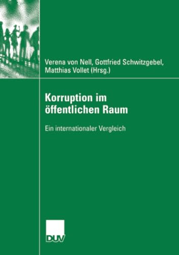 Beispielbild fr Korruption im offentlichen Raum : Ein internationaler Vergleich zum Verkauf von Chiron Media