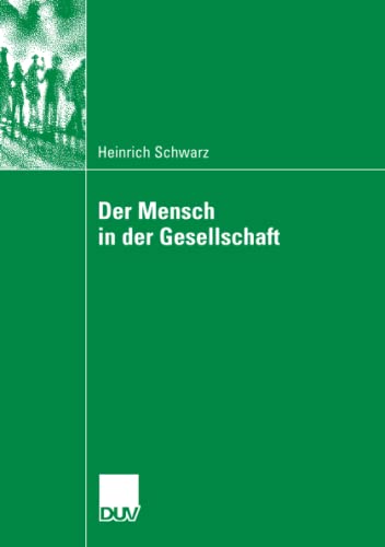 Stock image for Der Mensch in der Gesellschaft for sale by Chiron Media