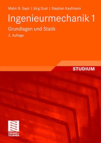 9783835100183: Ingenieurmechanik 1: Grundlagen und Statik (German Edition)