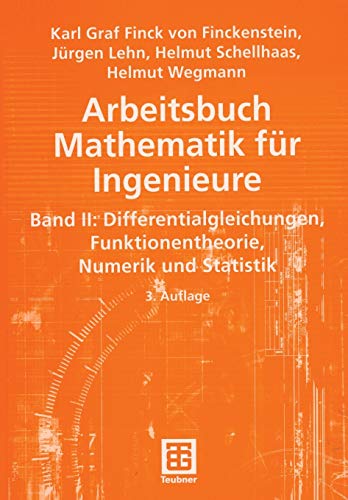 9783835100305: Arbeitsbuch Mathematik fr Ingenieure, Band II: Differentialgleichungen, Funktionentheorie, Numerik und Statistik: 2