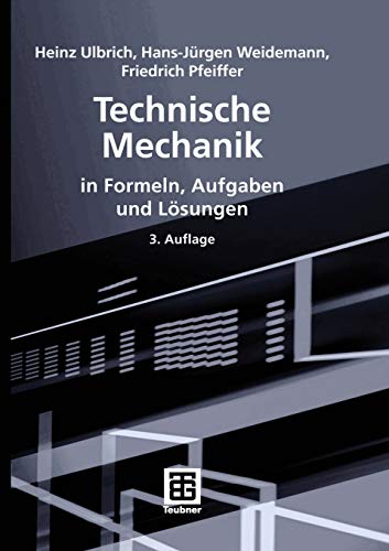 Stock image for Technische Mechanik in Formeln, Aufgaben und Losungen for sale by Chiron Media