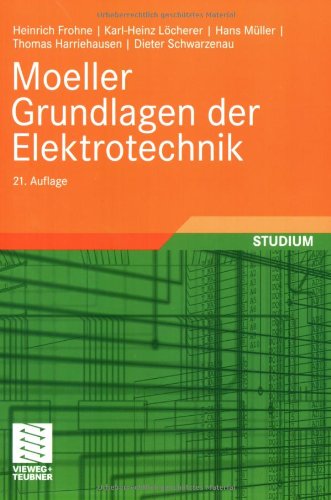 Beispielbild fr Moeller Grundlagen der Elektrotechnik zum Verkauf von medimops