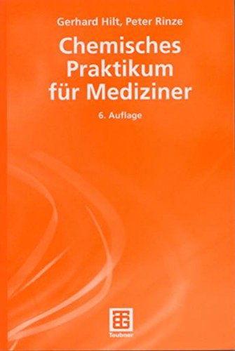Imagen de archivo de Chemisches Praktikum fr Mediziner a la venta por medimops