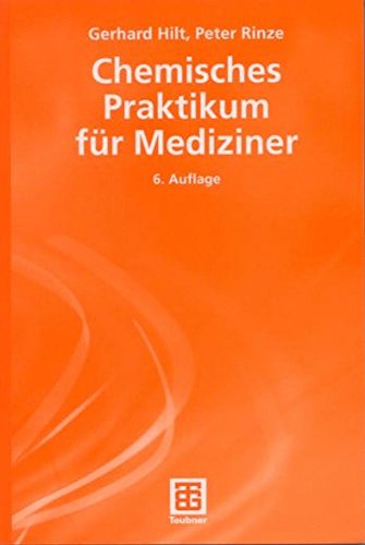 Stock image for Chemisches Praktikum fr Mediziner for sale by medimops