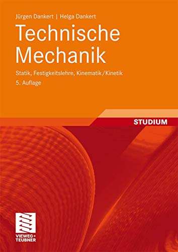 Beispielbild fr Technische Mechanik: Statik, Festigkeitslehre, Kinematik/Kinetik zum Verkauf von Verlag Robert Richter