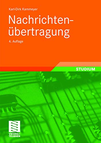 Nachrichtenübertragung - Bossert, Martin, Norbert Fliege und Karl-Dirk Kammeyer