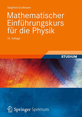 Stock image for Mathematischer Einfhrungskurs fr die Physik for sale by Blackwell's