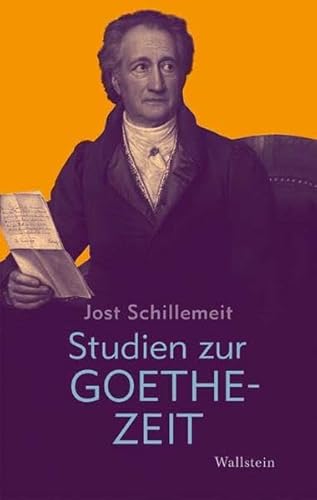 9783835300279: Studien zur Goethezeit