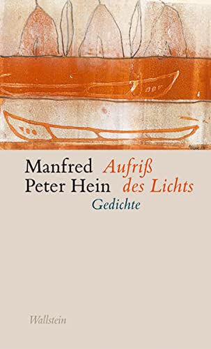 Stock image for Aufri des Lichts. Spte Gedichte 2000-2005 for sale by medimops