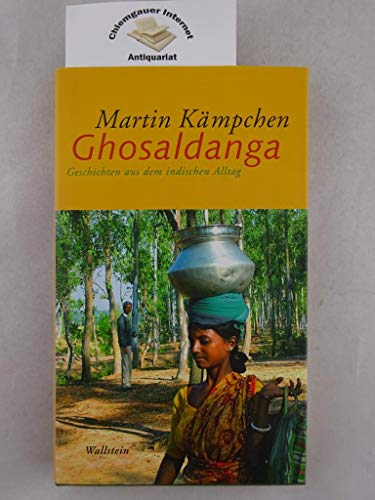 Imagen de archivo de Ghosaldanga. Geschichten aus dem indischen Alltag a la venta por medimops