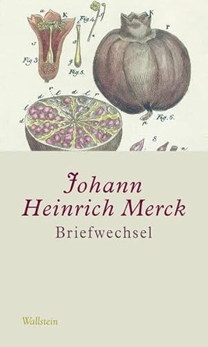 Briefwechsel, 5 Teile - Johann Heinrich Merck