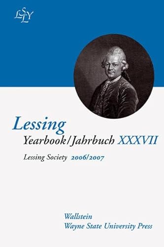 Imagen de archivo de Lessing Society, 2006/2007 Proceedings of the Tuscon Lessing Conference 2007 a la venta por B-Line Books