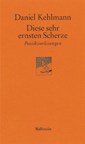 9783835301450: Diese sehr ernsten Scherze: Poetikvorlesungen