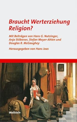 Stock image for Braucht Werterziehung Religion? for sale by medimops