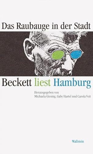 9783835301931: Das Raubauge in der Stadt. Beckett liest Hamburg, m. Audio-CD