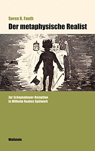 9783835302143: Der metaphysische Realist. Zur Schopenhauer-Rezeption in Wilhelm Raabes Sptwerk
