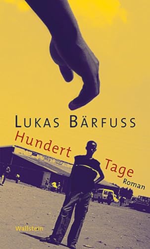 Stock image for Hundert Tage for sale by Better World Books: West