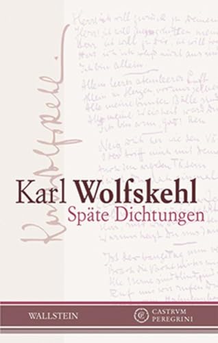 SpÃ¤te Dichtungen (9783835304543) by Wolfskehl, Karl
