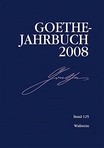 9783835305144: Goethe-Jahrbuch 2008: BD 125/2008
