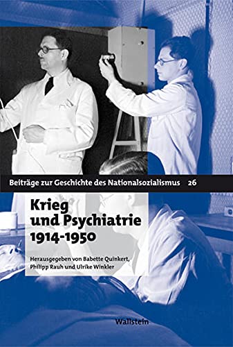 Beispielbild fr Krieg und Psychiatrie 1914-1950 zum Verkauf von medimops
