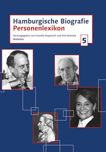 Hamburgische Biografie 5. Bd.5 : Personenlexikon - Dirk Brietzke