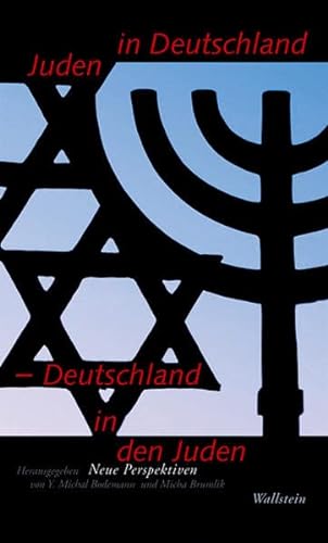 Juden in Deutschland - Deutschland in den Juden : Neue Perspektiven - Y. Michal Bodemann