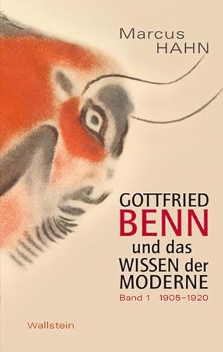 9783835307841: Gottfried Benn und das Wissen der Moderne: 1905 - 1932