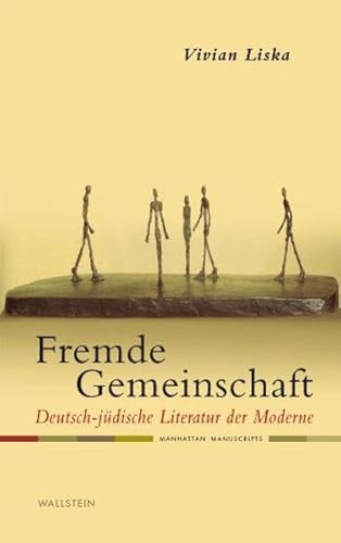 9783835309272: Fremde Gemeinschaft: Deutsch-jdische Literatur der Moderne