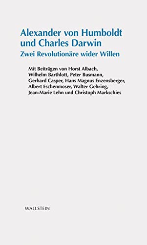 9783835309661: Alexander von Humboldt und Charles Darwin: Zwei Revolutionre wider Willen