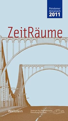 Beispielbild fr ZeitRume, Potsdamer Almanach des Zentrums fr Zeithistorische Forschung 2011 zum Verkauf von medimops