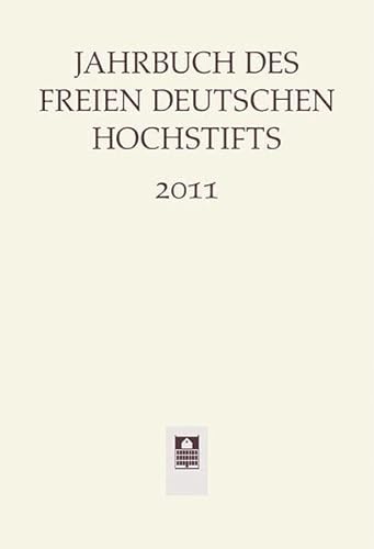 9783835311244: Jahrbuch des Freien Deutschen Hochstifts 2011