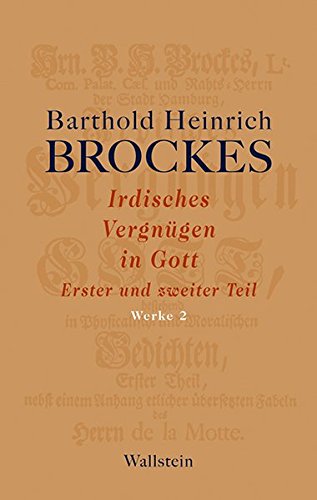 Stock image for Werke 02. Irdisches Vergngen in Gott -Language: german for sale by GreatBookPrices